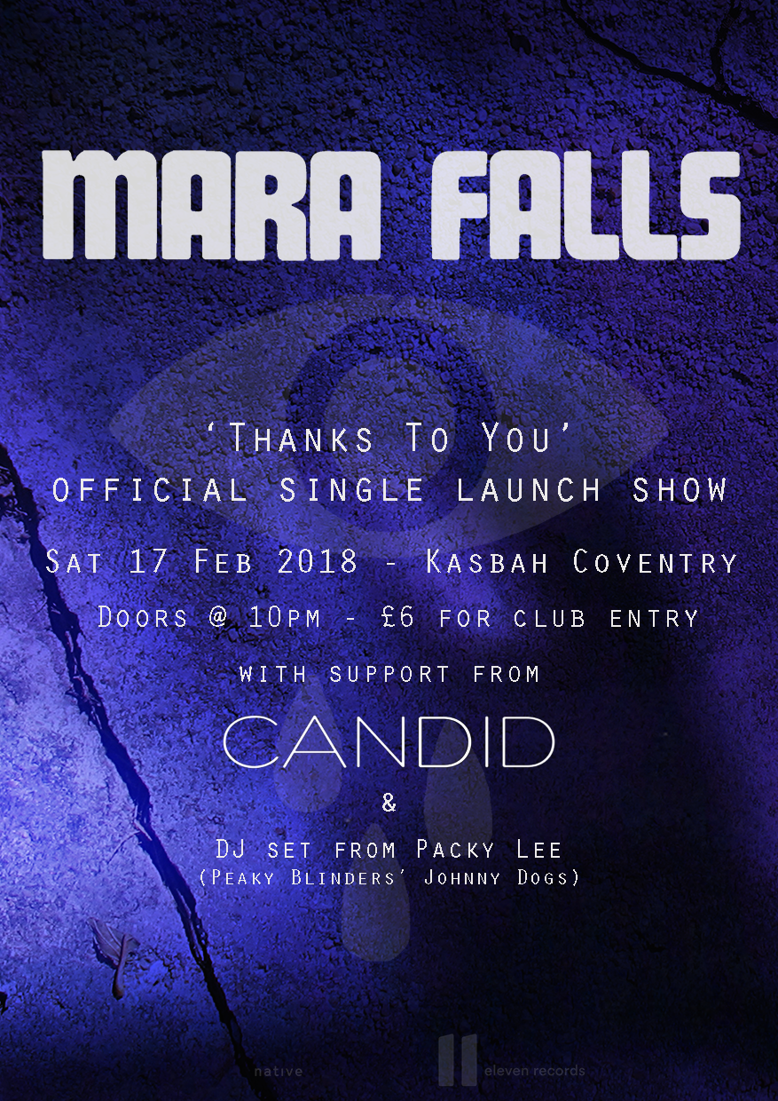 Mara Falls  w/Candid @ The Kashbah, Coventry - 17th Feb 2018