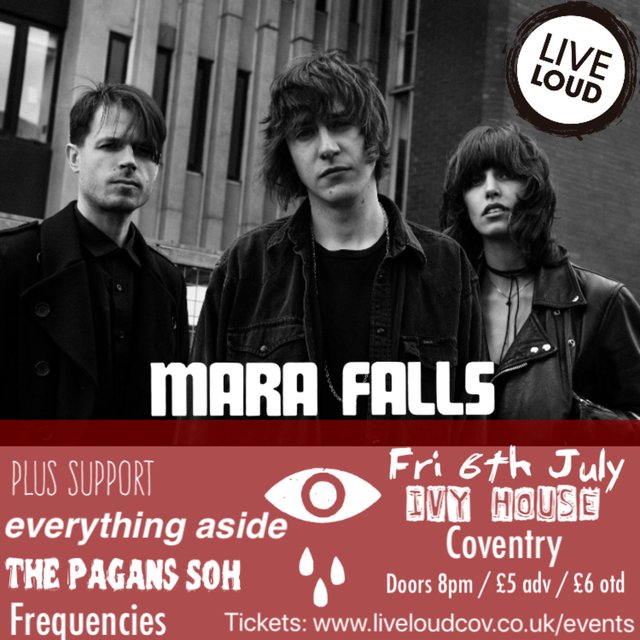 Live Loud presents Mara Falls @ Ivy House, Coventry - 06th July 2018